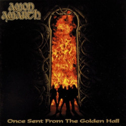Amon Amarth: Once Sent From The Golden Hall (CD)