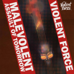 Violent Force: Malevolent Assault Of Tomorrow (LP)