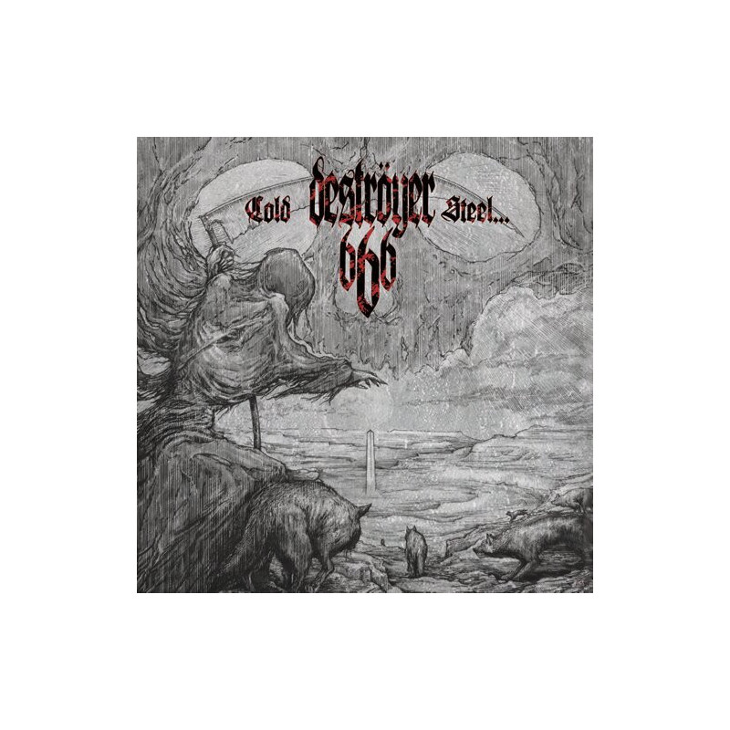 Deströyer 666: Cold Steel... For An Iron Age (CD)