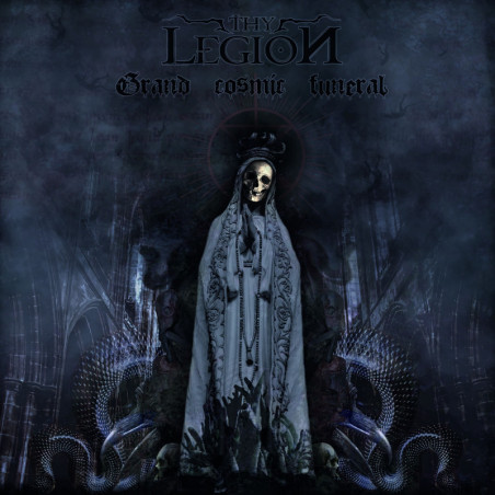 Thy Legion: Grand Cosmic Funeral (CD)