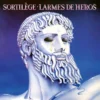 Sortilège: Larmes De Héros (CD)
